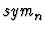 $\mbox{\it
sym}_n$